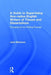 A Guide to Supervising Non-native English Writers of Theses and Dissertations: Focusing on the Writing Process by John Bitchener