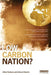 Low Carbon Nation? by Mike Hodson, Simon Marvin