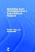 Negotiating Adult-Child Relationships in Early Childhood Research by Deborah Albon