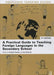 A Practical Guide to Teaching Foreign Languages in the Secondary School by Norbert Pachler