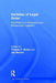 Varieties of Legal Order: The Politics of Adversarial and Bureaucratic Legalism by Thomas F. Burke