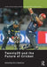 Twenty20 And The Future Of Cricket by Chris Rumford