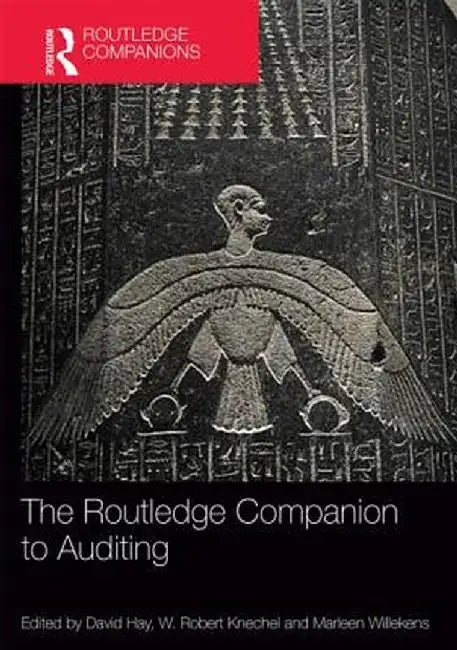 The Routledge Companion to Auditing by David Hay