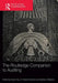 The Routledge Companion to Auditing by David Hay