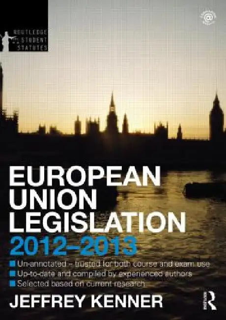 European Union Legislation by Jeffrey Kenner
