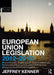 European Union Legislation by Jeffrey Kenner