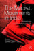 The Maoist Movement in India: Perspectives and Counterperspectives by Santosh Paul