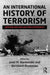 An International History of Terrorism: Western and Non-Western Experiences by Jussi M. Hanhimäki