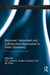 Relational, Networked and Collaborative Approaches to Public Diplomacy: The Connective Mindshift by R. S. Zaharna
