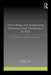 Describing And Explaining Grammar And Vocabulary In Elt: Key Theories and Effective Practices by Dilin Liu