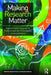 Making Research Matter: Researching for change in the theory and practice of counselling and psychotherapy by Christine Stevens