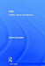 Iran: Politics, History and Literature by Homa Katouzian