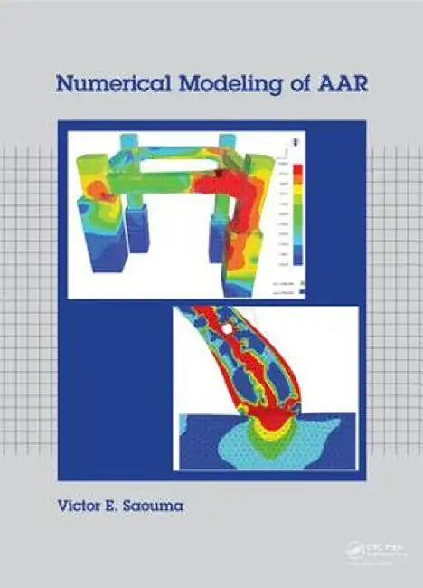 Numerical Modeling of AAR by Victor Saouma