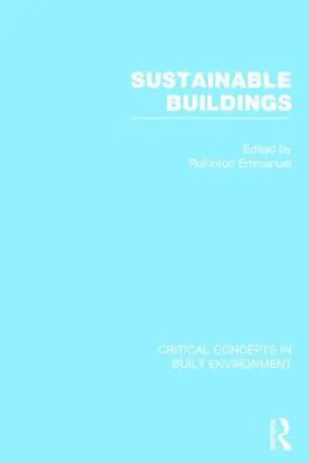 Sustainable Buildings by Rohinton Emmanuel