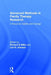 Advanced Methods in Family Therapy Research: A Focus on Validity and Change by Richard B Miller