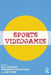 Sports Videogames by Mia Consalvo