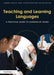 Teaching and Learning Languages: A Practical Guide to Learning by Doing by Jemma Buck