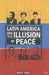 Latin America and the Illusion of Peace by David R. Mares