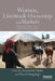 Women, Livestock Ownership and Markets: Bridging the Gender Gap in Eastern and Southern Africa by Jemimah Njuki