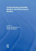 Understanding Disability Studies and Performance Studies by Bruce Henderson