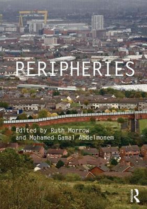 Peripheries by Ruth Morrow, Mohamed Gamal Abdelmonem