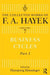 Business Cycles: Part I by F.A. Hayek