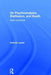 On Psychoanalysis, Disillusion, and Death: Dead Certainties by Antonie Ladan