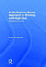 A Mindfulness-Based Approach to Working with High-Risk Adolescents by Sam Himelstein
