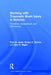 Working with Traumatic Brain Injury in Schools: Transition, Assessment, and Intervention by Paul B. Jantz