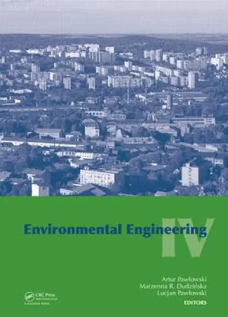 Environmental Engineering IV by Artur Pawlowski