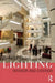 Lighting: Interior and Exterior by Robert Bean