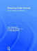 Financing Public Schools: Theory, Policy, and Practice by Kern Alexander