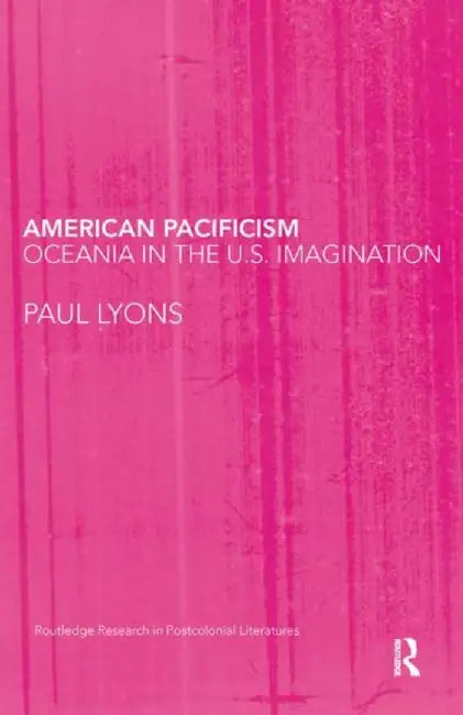 American Pacificism by Paul Lyons