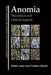 Anomia: Theoretical and Clinical Aspects by Matti Laine, Nadine Martin