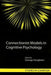 Connectionist Models in Cognitive Psychology by George Houghton