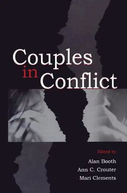 Couples in Conflict by Alan Booth