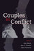 Couples in Conflict by Alan Booth