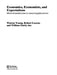 Economics, Economists and Expectations: From Microfoundations to Macroapplications by William Darity, Robert Leeson, Warren Young