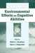 Environmental Effects on Cognitive Abilities by Robert J. Sternberg