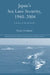 Japan's Sea Lane Security: A Matter of Life and Death? by Euan Graham