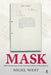 Mask: Mi5's Penetration of the Communist Party of Great Britain by Nigel West