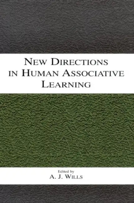 New Directions in Human Associative Learning by Andy J. Wills