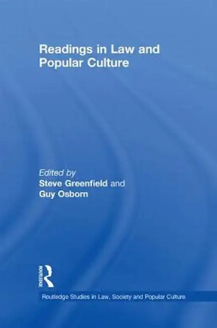 Readings in Law and Popular Culture by Steven Greenfield