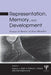 Representation, Memory, and Development: Essays in Honor of Jean Mandler by Nancy L. Stein
