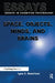 Space, Objects, Minds and Brains by Lynn C. Robertson