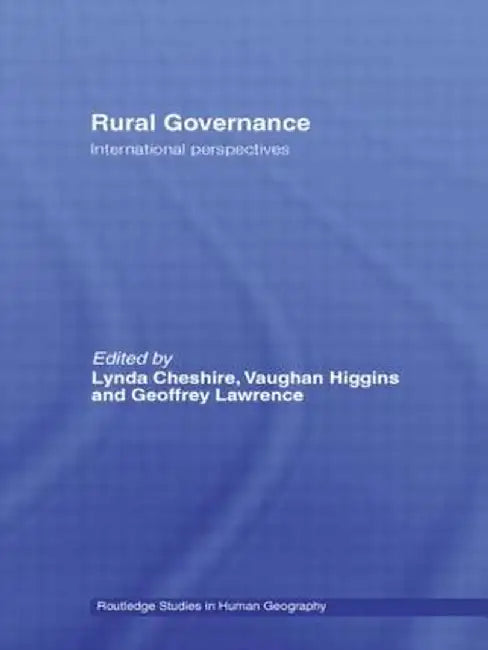 Rural Governance: International Perspectives by Lynda Cheshire