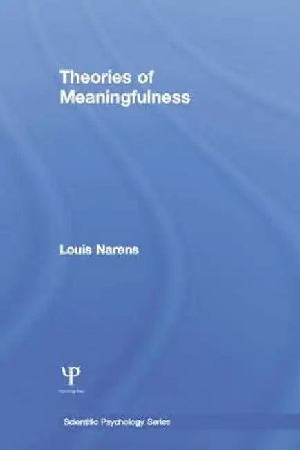 Theories of Meaningfulness by Louis Narens