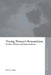 Tracing Women's Romanticism: Gender, History, and Transcendence by Kari E. Lokke