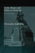 Truth, History and Politics in Mongolia: Memory of Heroes by Christopher Kaplonski
