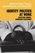 Identity Politics at Work: Resisting Gender, Gendering Resistance by Jean Helms Mills, Albert J. Mills, Robyn Thomas